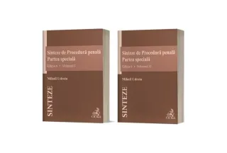 Sinteze de Procedură penală. Partea specială (Vol. I + Vol. II). Ediția 6