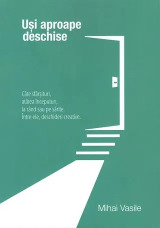 Uși aproape deschise