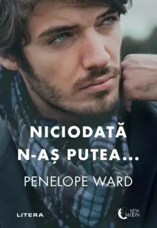 Niciodată n-aș putea...