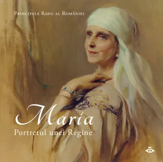 Maria. Portretul unei Regine