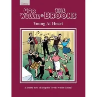 Oor Wullie & The Broons: Young At Heart