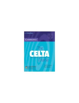 The CELTA Course Trainee Book