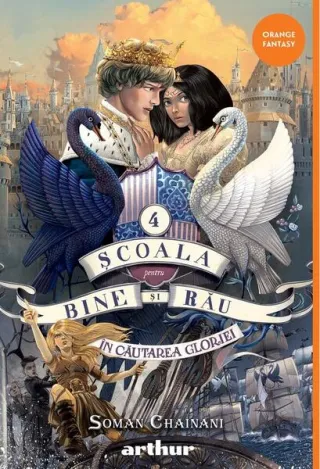 În căutarea gloriei. Școala pentru Bine și Rău (Vol. 4)