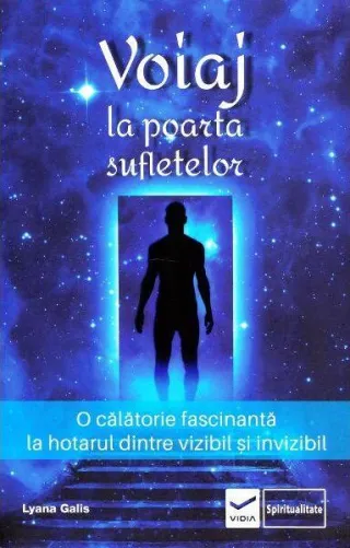 Voiaj la poarta sufletelor