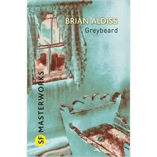 SF Masterworks: Greybeard