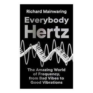 Everybody Hertz