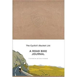 The Cyclist's Bucket List - A Road Bike Journal, Eliza Southwood