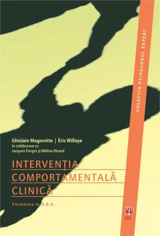 Intervenția comportamentală clinică. Formarea în A.B.A