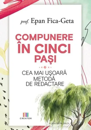 Compunere în cinci pași (Vol. 1)