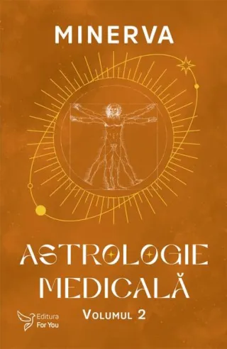 Astrologie medicală (Vol. 2)
