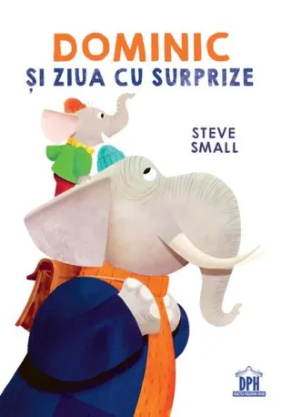 Dominic și ziua cu surprize