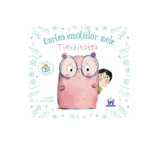 Cartea emoțiilor mele - Timiditatea