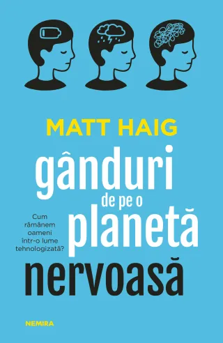 Gânduri de pe o planetă nervoasă