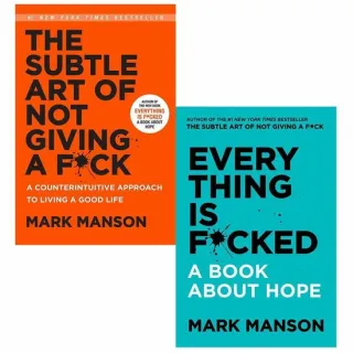 The Subtle Art Of Not Giving A F*ck And Everything Is F*cked A Book About Hope 2 Books Collection Set By Mark Manson