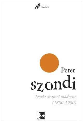 Teoria dramei moderne (1880 - 1950)