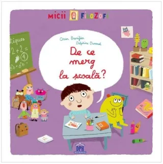 De ce merg la școală?