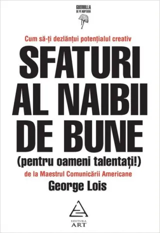 Sfaturi al naibii de bune (pentru oameni talentați!)