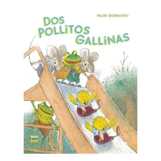 Dos Pollitos Gallinas