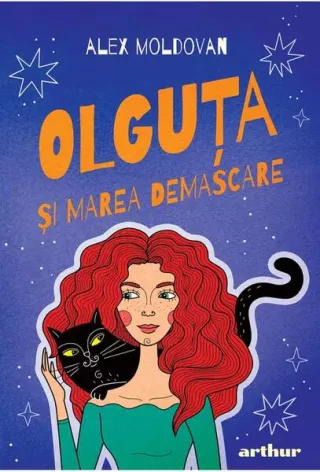 Olguța și marea demascare (Vol. 3)