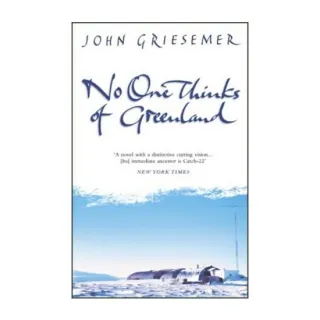 No one thinks of Greenland