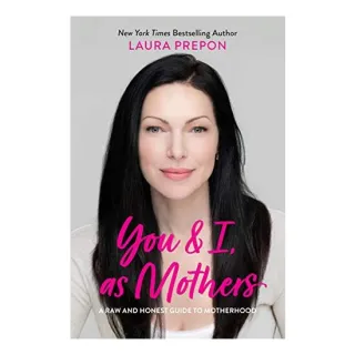 You and I, as Mothers