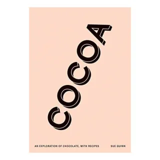 Cocoa: An Exploration of Chocolate