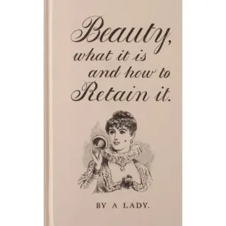 Beauty: What It Is & How to Retain It