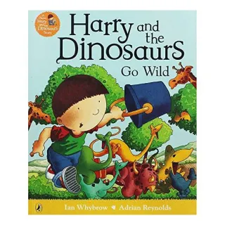 Harry and the Dinosaurs Go Wild