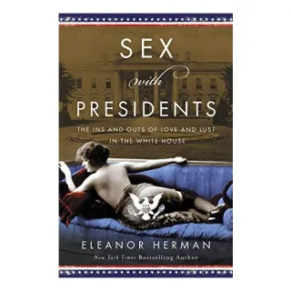 Sex with Presidents