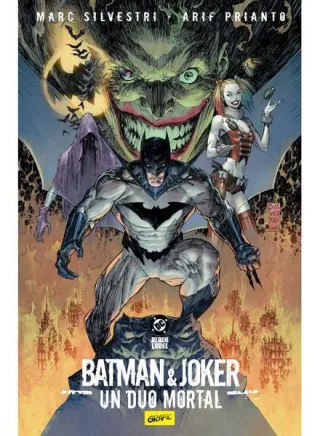 Batman și Joker. Un duo mortal