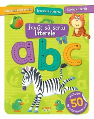 Învăț să scriu. Literele. Carte cu autocolante