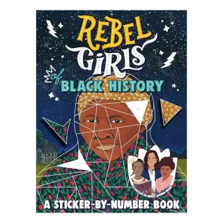Rebel Girls of Black History