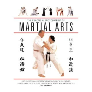 The Practical Encyclopedia of Martial Arts
