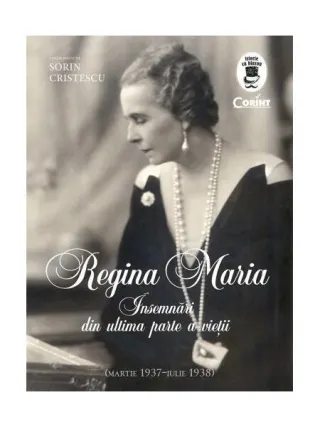 Regina Maria - Însemnări din ultima parte a vieții