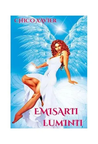 Emisarii luminii