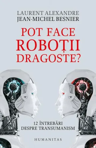 Pot face roboții dragoste?