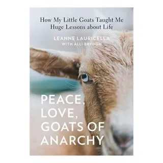 Peace, Love, Goats of Anarchy