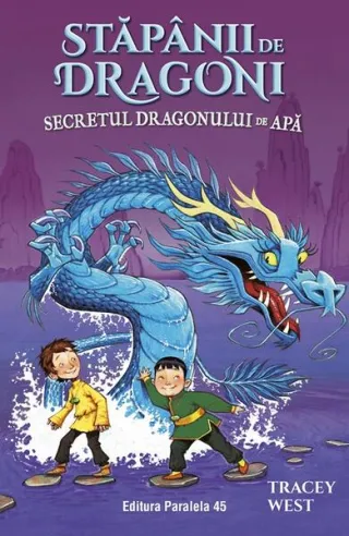Stăpânii de Dragoni. Secretul Dragonului de Apă (Vol. 3)