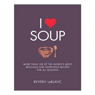 I Love Soup