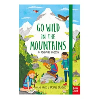 Go Wild in the Mountains