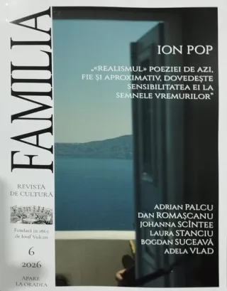 Revista Culturală FAMILIA Nr. 6, 2026