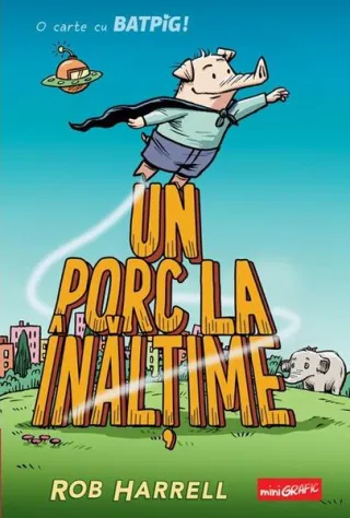 Un porc la înălțime (Vol. 2)