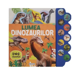 10 sunete - Lumea dinozaurilor