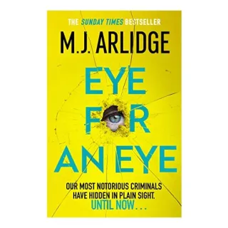 Eye for an Eye, M. J. Arlidge