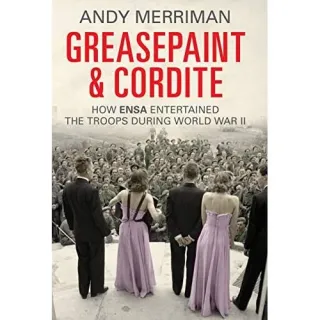 Greasepaint and Cordite