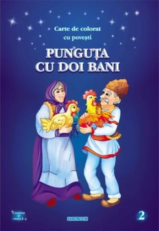 Carte de colorat cu povești. Punguța cu doi bani