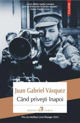 Când priveşti înapoi
