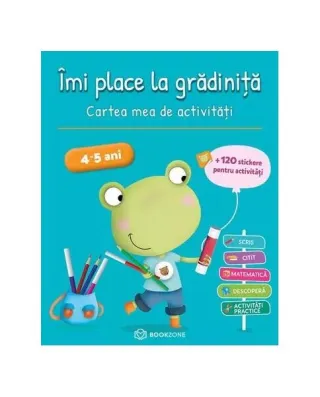Îmi place la grădiniță – 4-5 ani