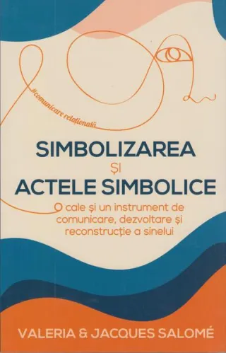 Simbolizarea și actele simbolice