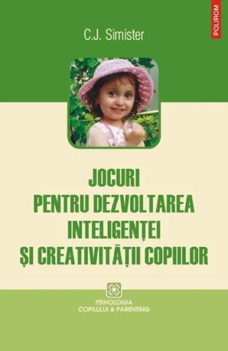 Jocuri pentru dezvoltarea inteligenţei şi creativităţii copiilor